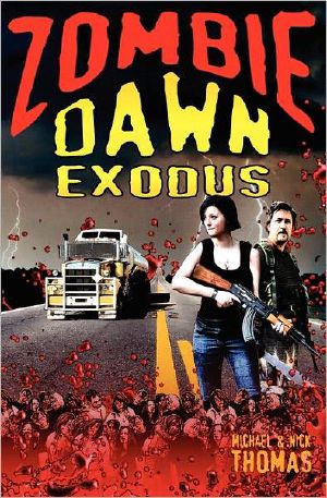 [Zombie Dawn 02] • Zombie Dawn Exodus